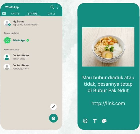 Simulasi tangkapan layar fitur Status WhatsApp yang menampilkan daftar pembaruan status kontak dan contoh materi promosi menu Bubur Pak Ndut.