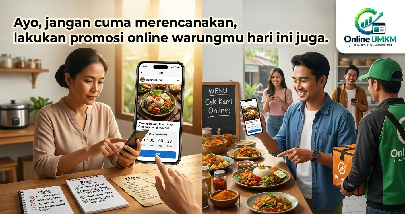 Visualisasi ajakan mengambil tindakan nyata promosi online warung makan dari perencanaan hingga mendatangkan pembeli.