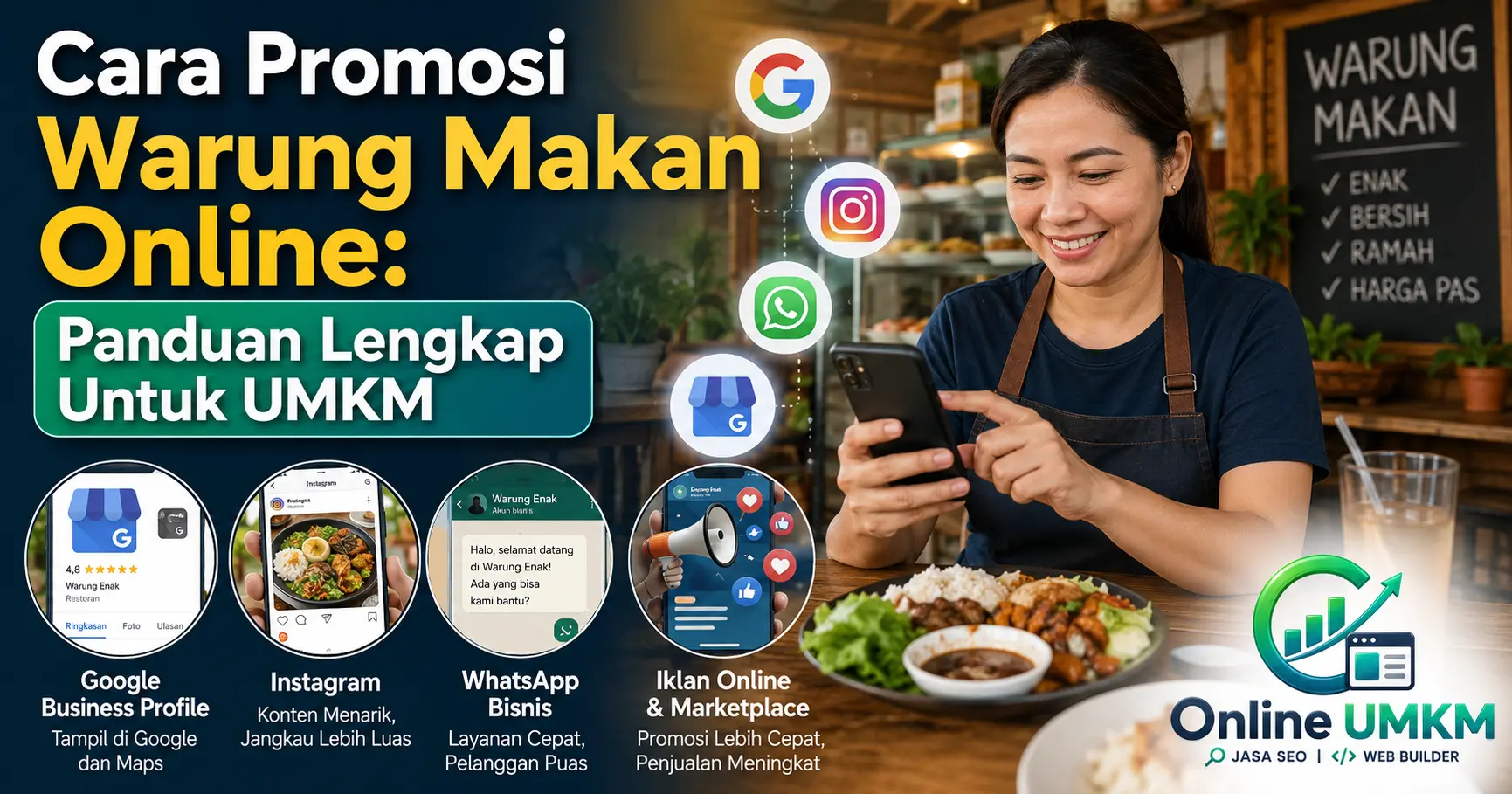 Cara promosi warung makan online menggunakan Google Business Profile, Instagram, WhatsApp Bisnis, dan platform digital lainnya untuk meningkatkan pelanggan UMKM.