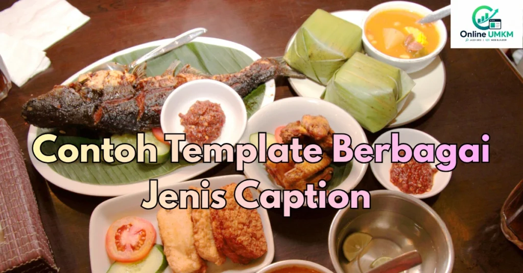 Contoh hidangan warung makan sunda untuk template caption instagram