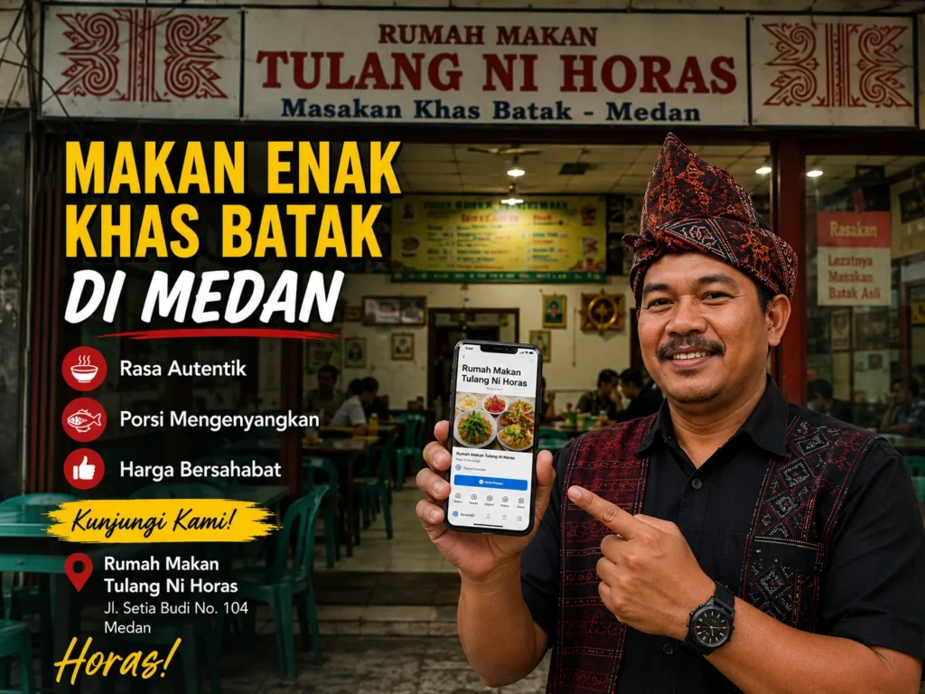 Promosi online warung makan Medan lewat HP menampilkan pria memegang smartphone berisi profil digital Rumah Makan Tulang Ni Horas masakan khas Batak.
